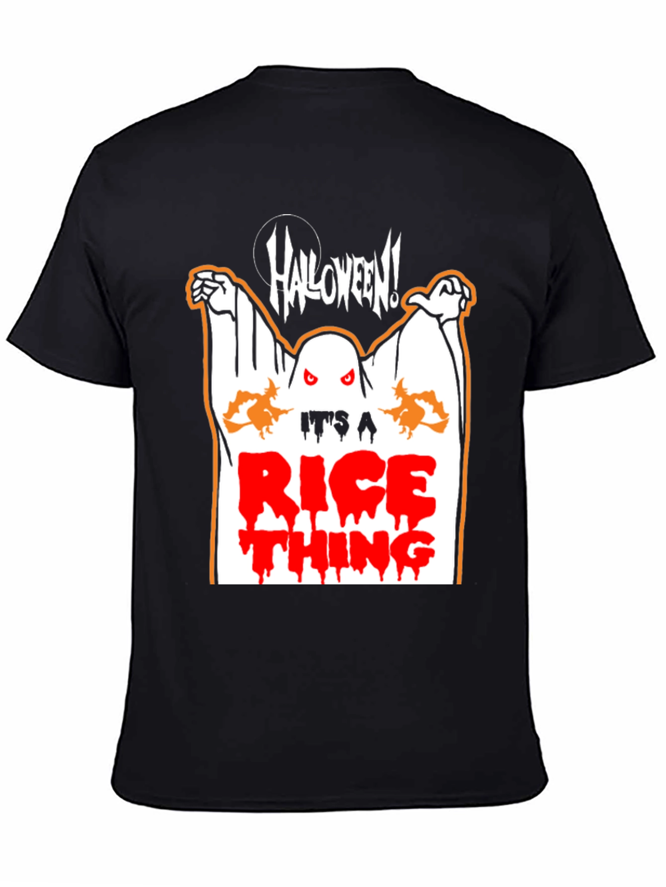 Halloween Ghost Its A Rice Thing T-Shirt