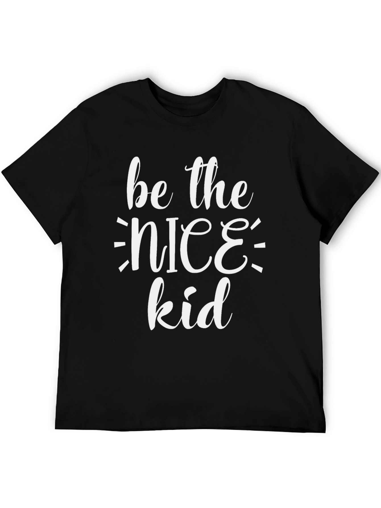Be The Nice Kid Graphic T-Shirt