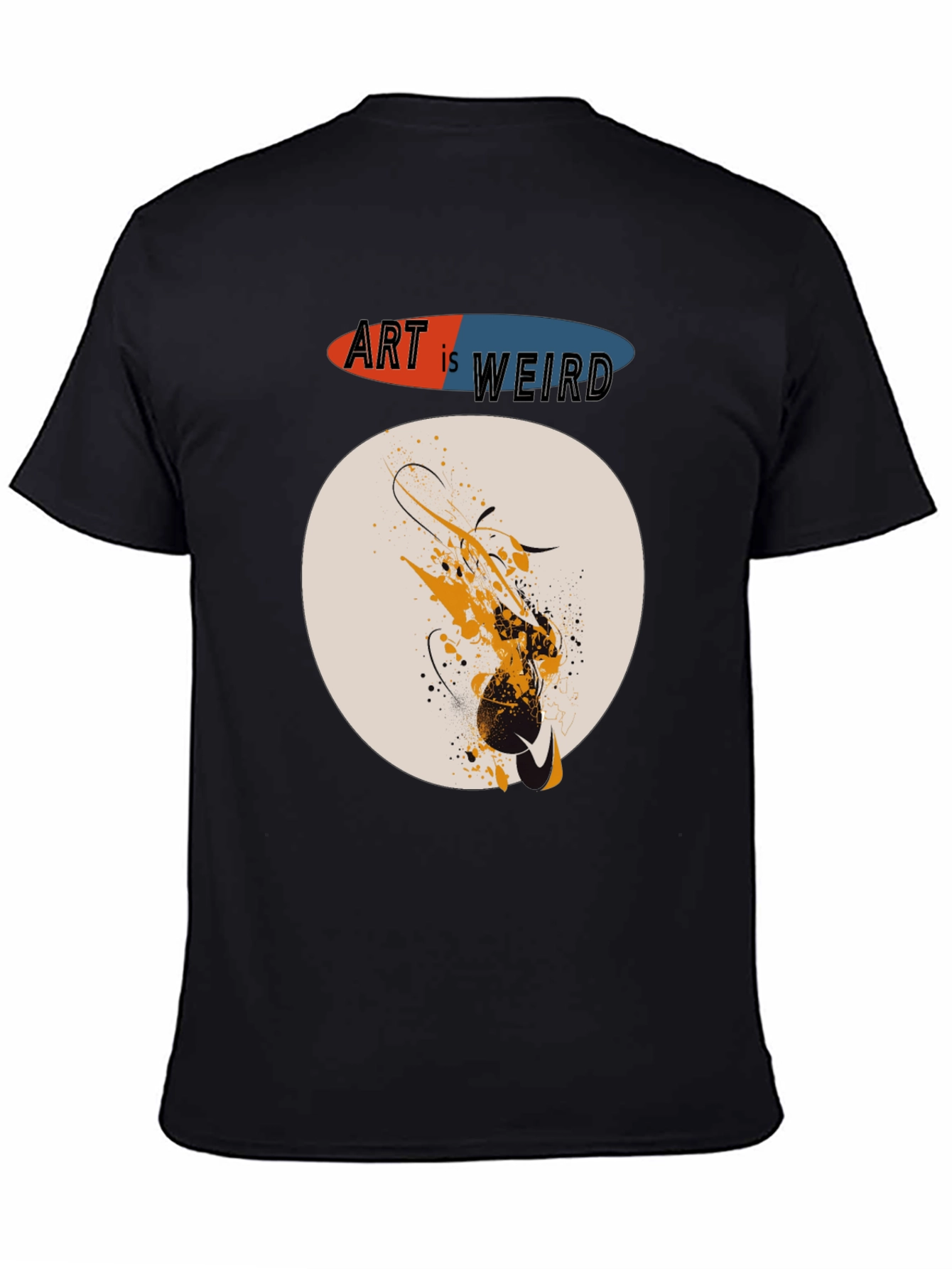 Art is Weird Graphic T-Shirt - Abstract Design Tee