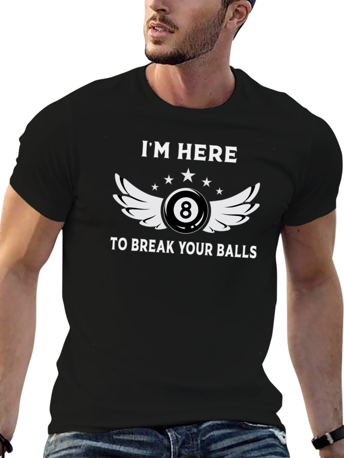 Im Here to Break Your Balls T-Shirt