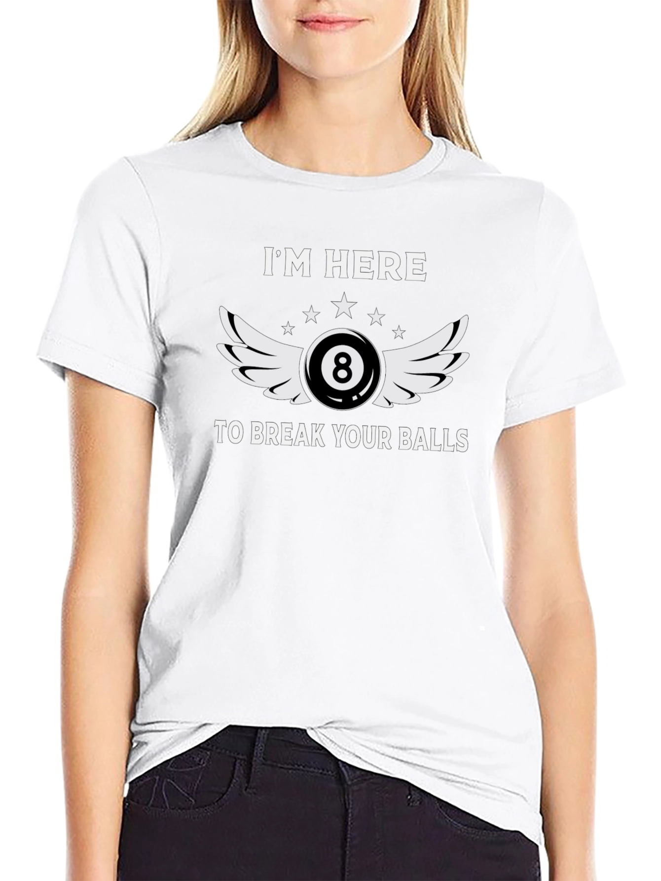 Im Here to Break Your Balls T-Shirt