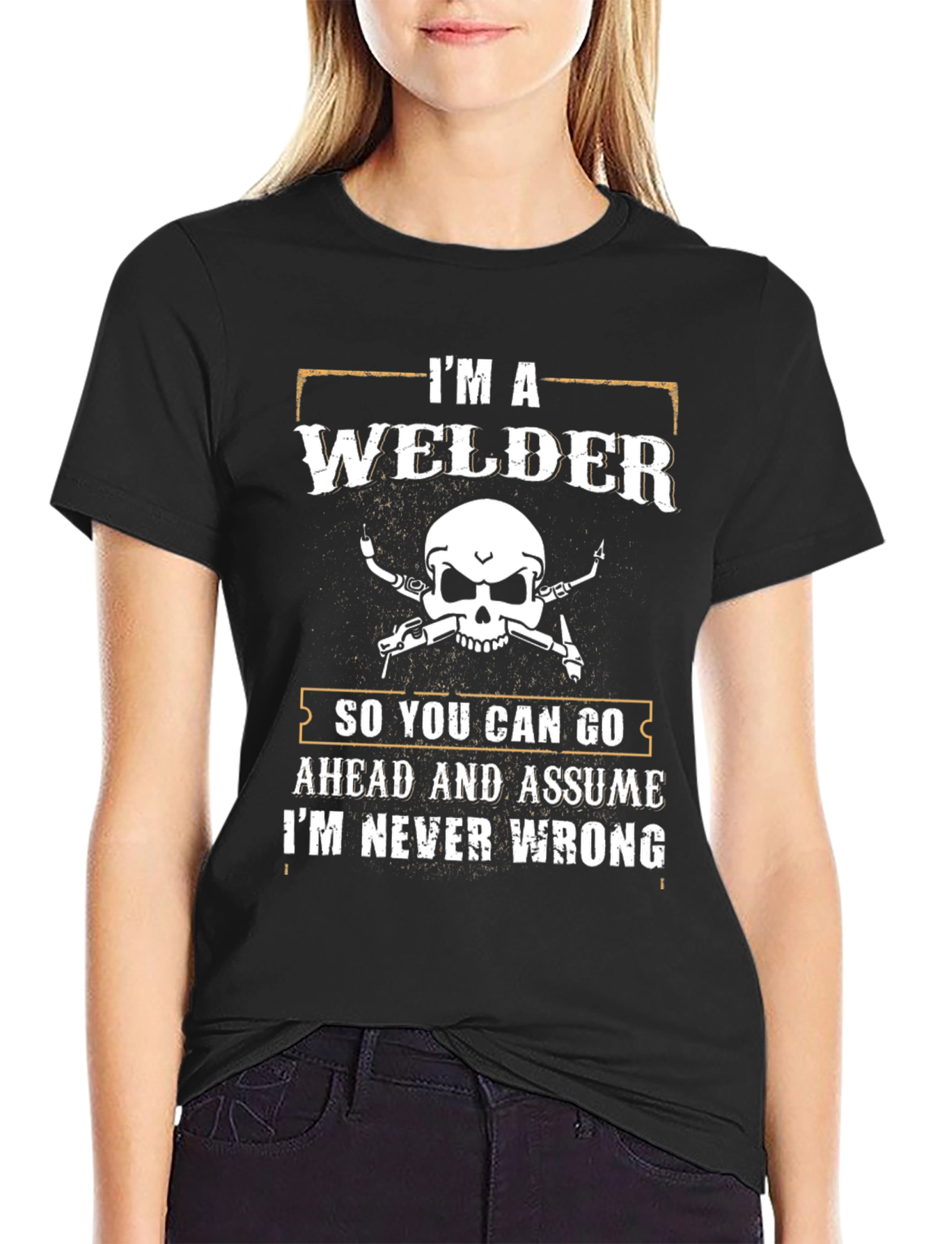 Im a Welder Graphic T-Shirt