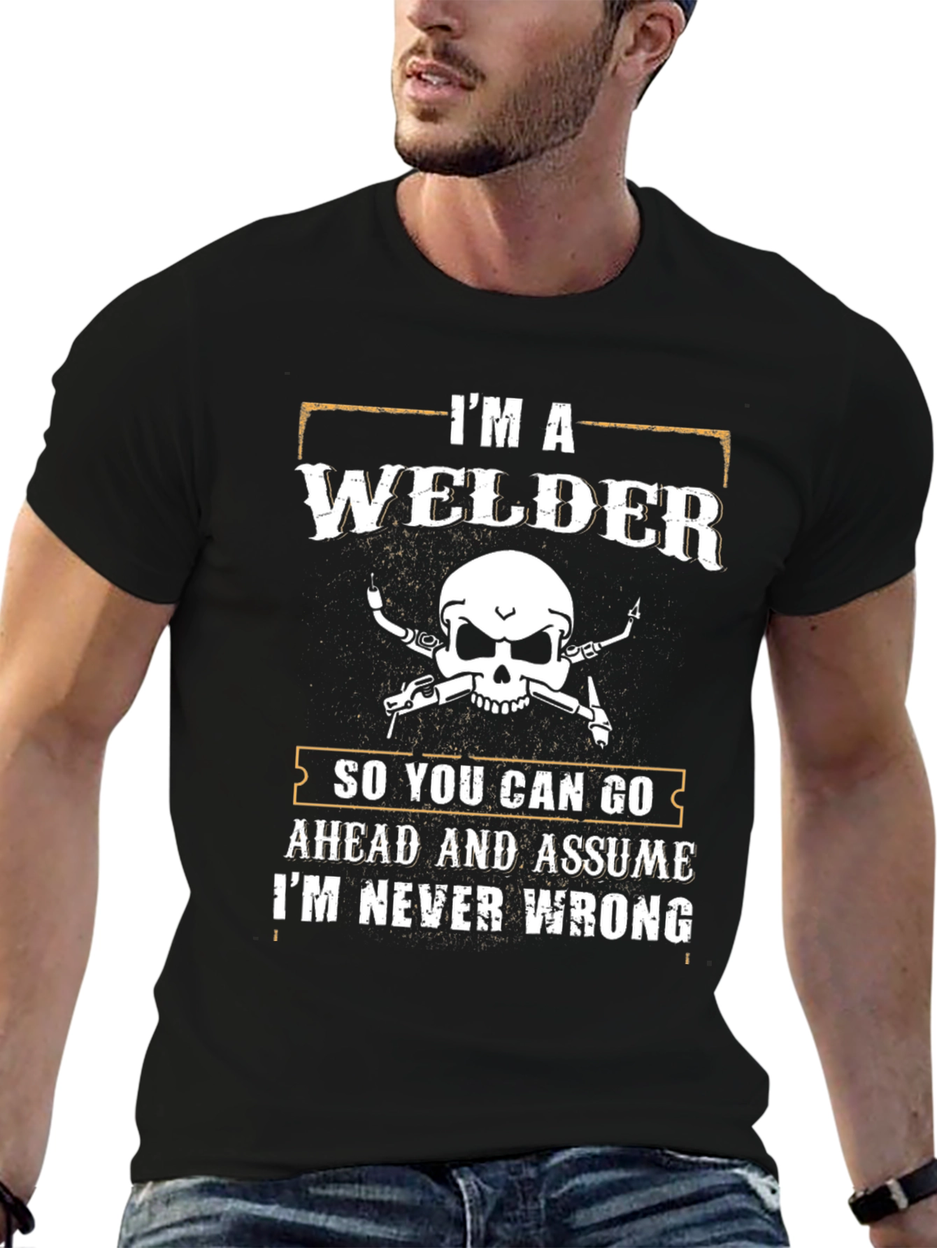 Im a Welder Graphic T-Shirt