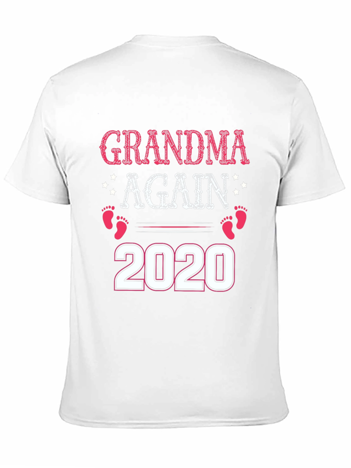 Grandma Again 2020 T-Shirt