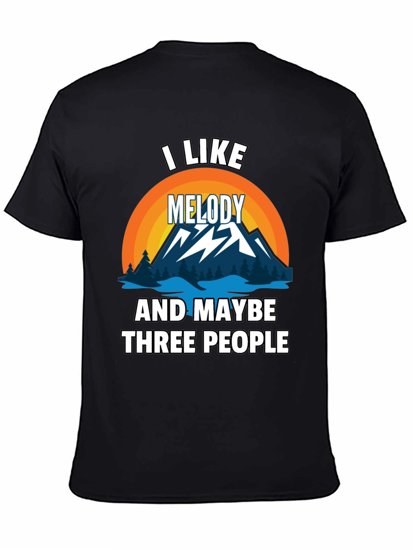 I Like Melody & Maybe 3 People T-Shirt