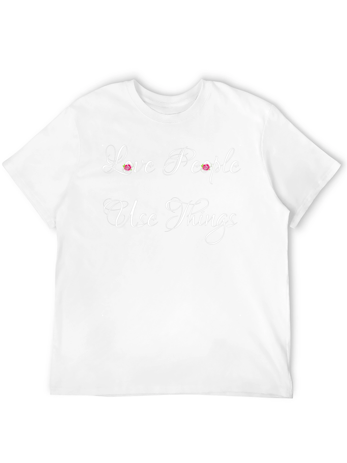 Love People Use Things Graphic T-Shirt