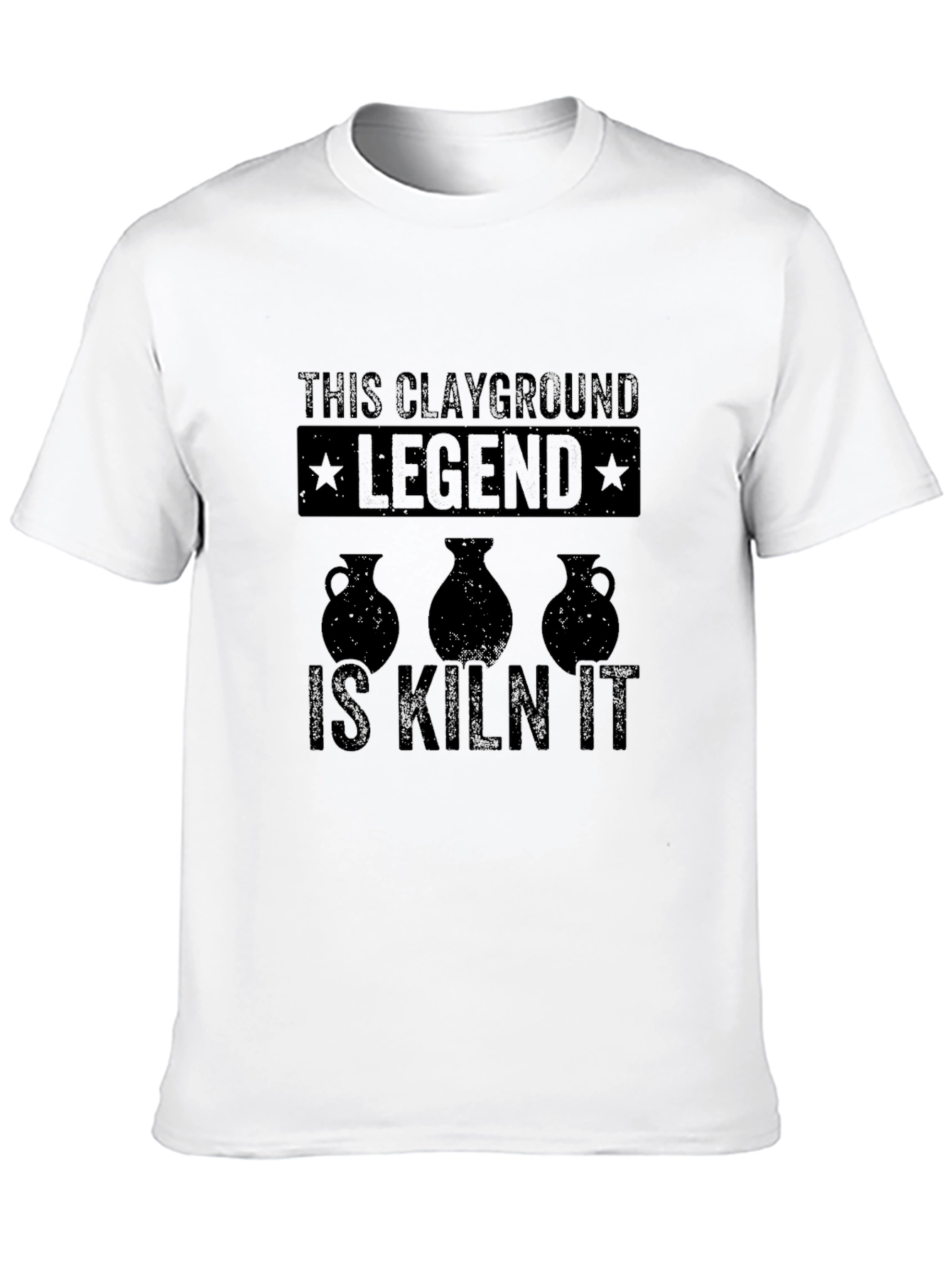 Clayground Legend Kiln It T-Shirt