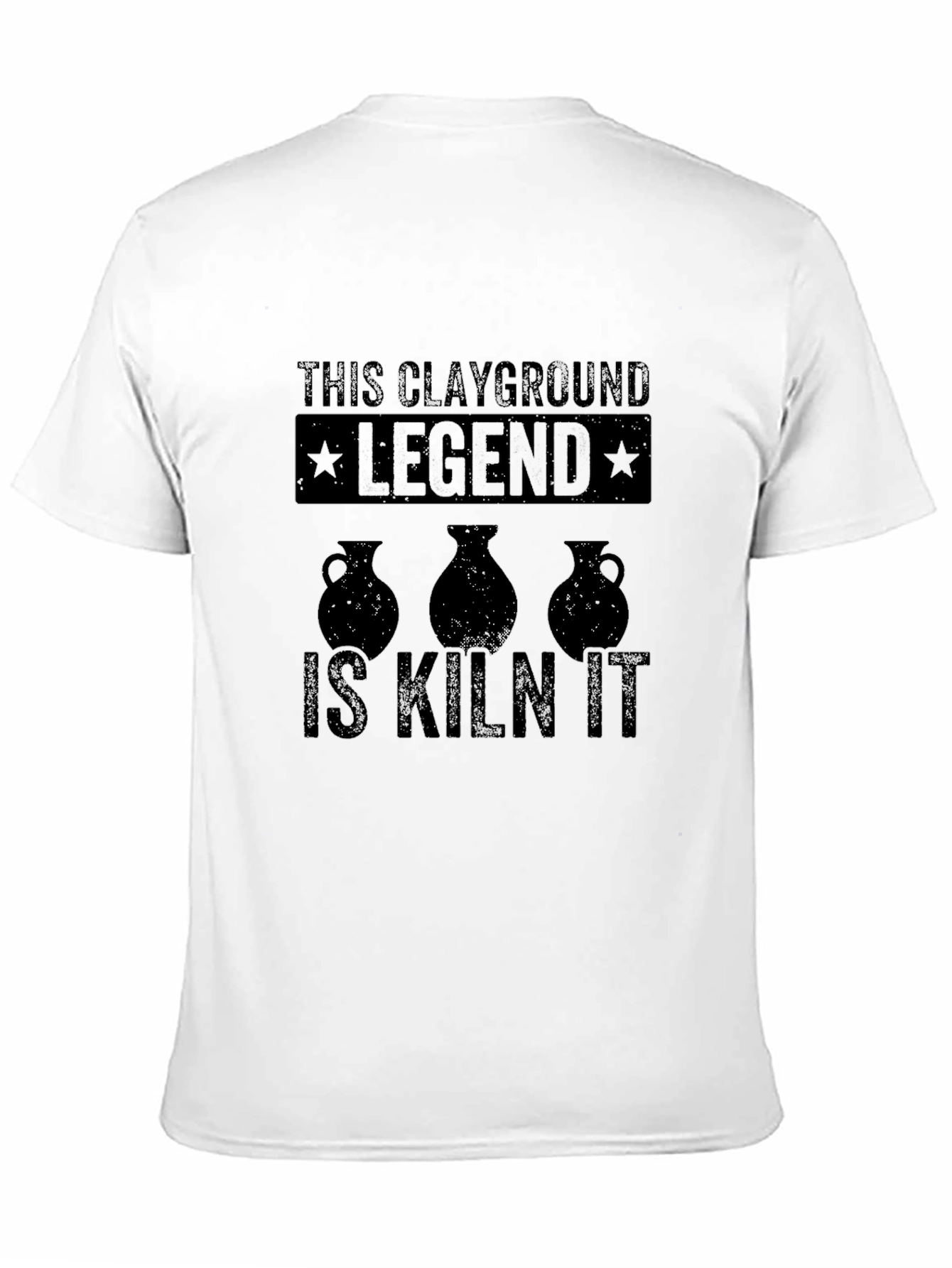 Clayground Legend Kiln It T-Shirt
