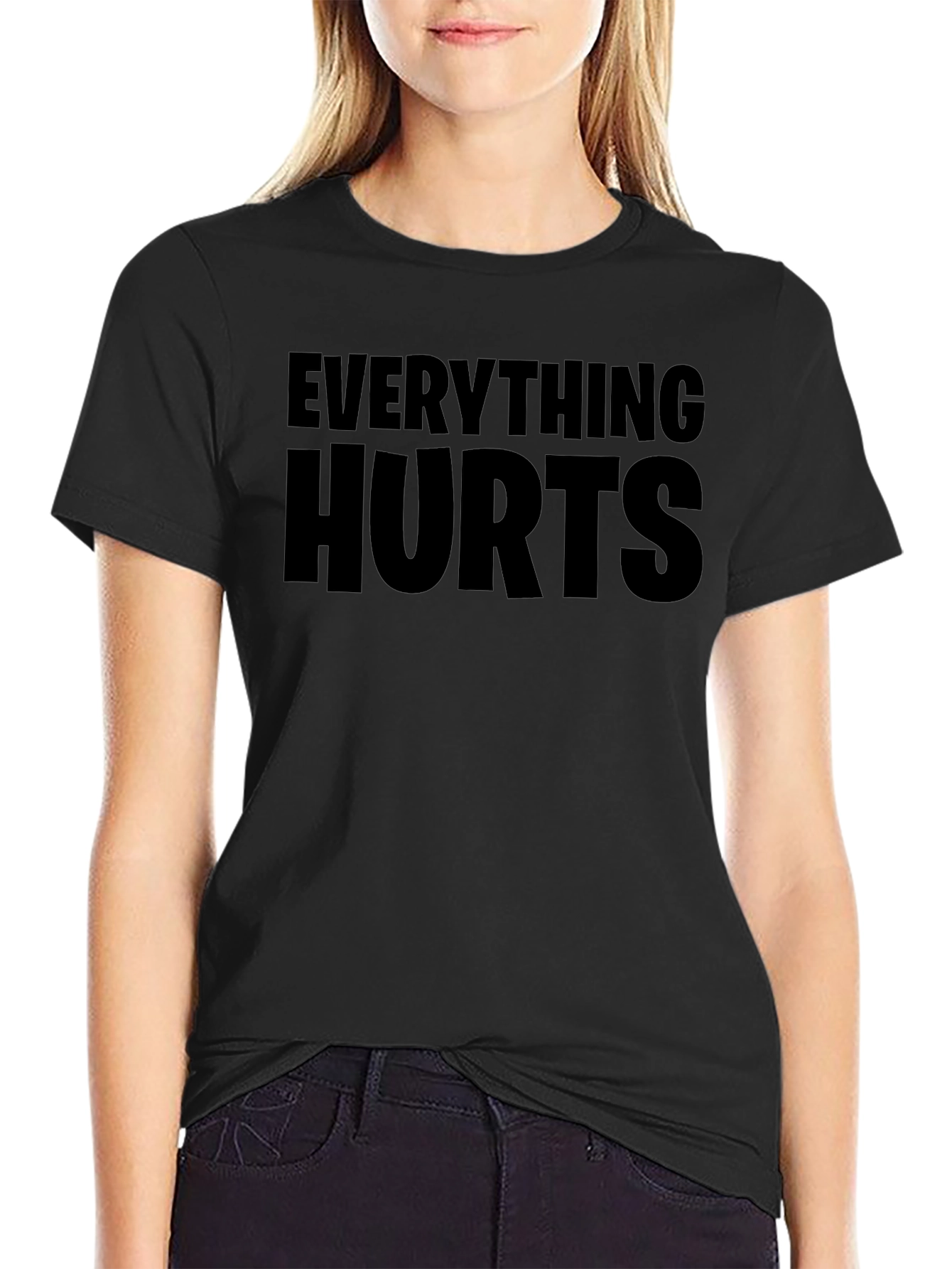Everything Hurts Funny Black Graphic Tee Shirt