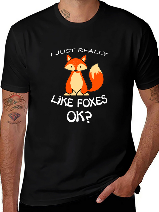 I Just Really Like Foxes OK? Graphic Tee