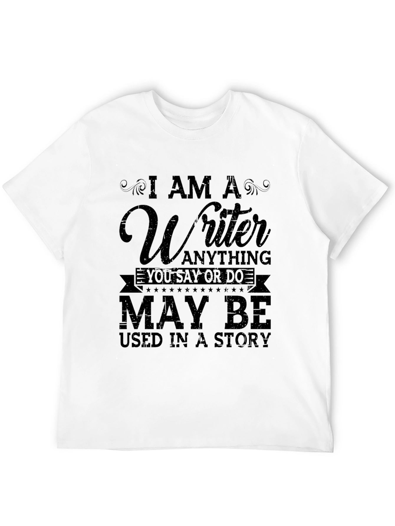 I Am A Writer T-Shirt - Beware!