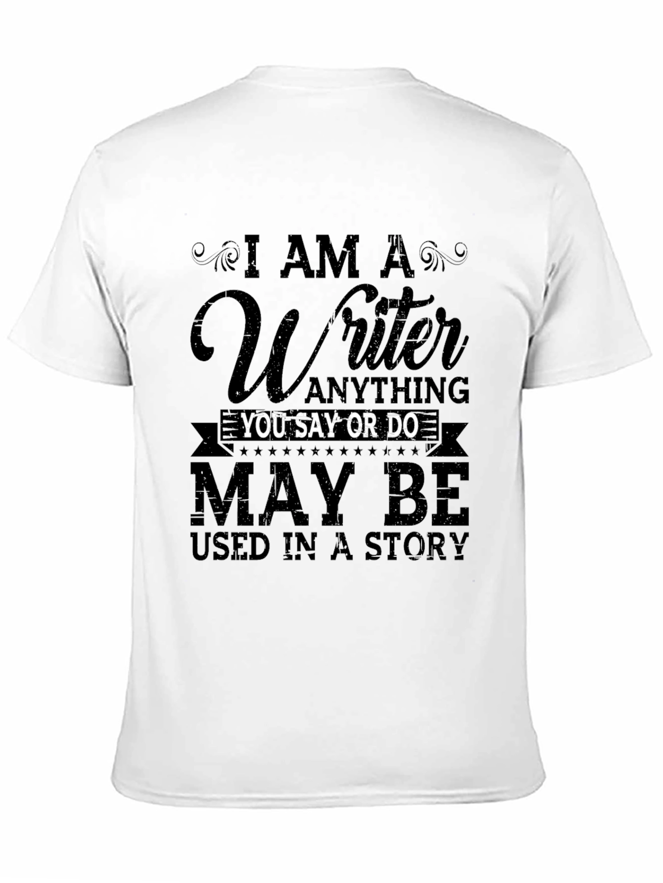 I Am A Writer T-Shirt - Beware!