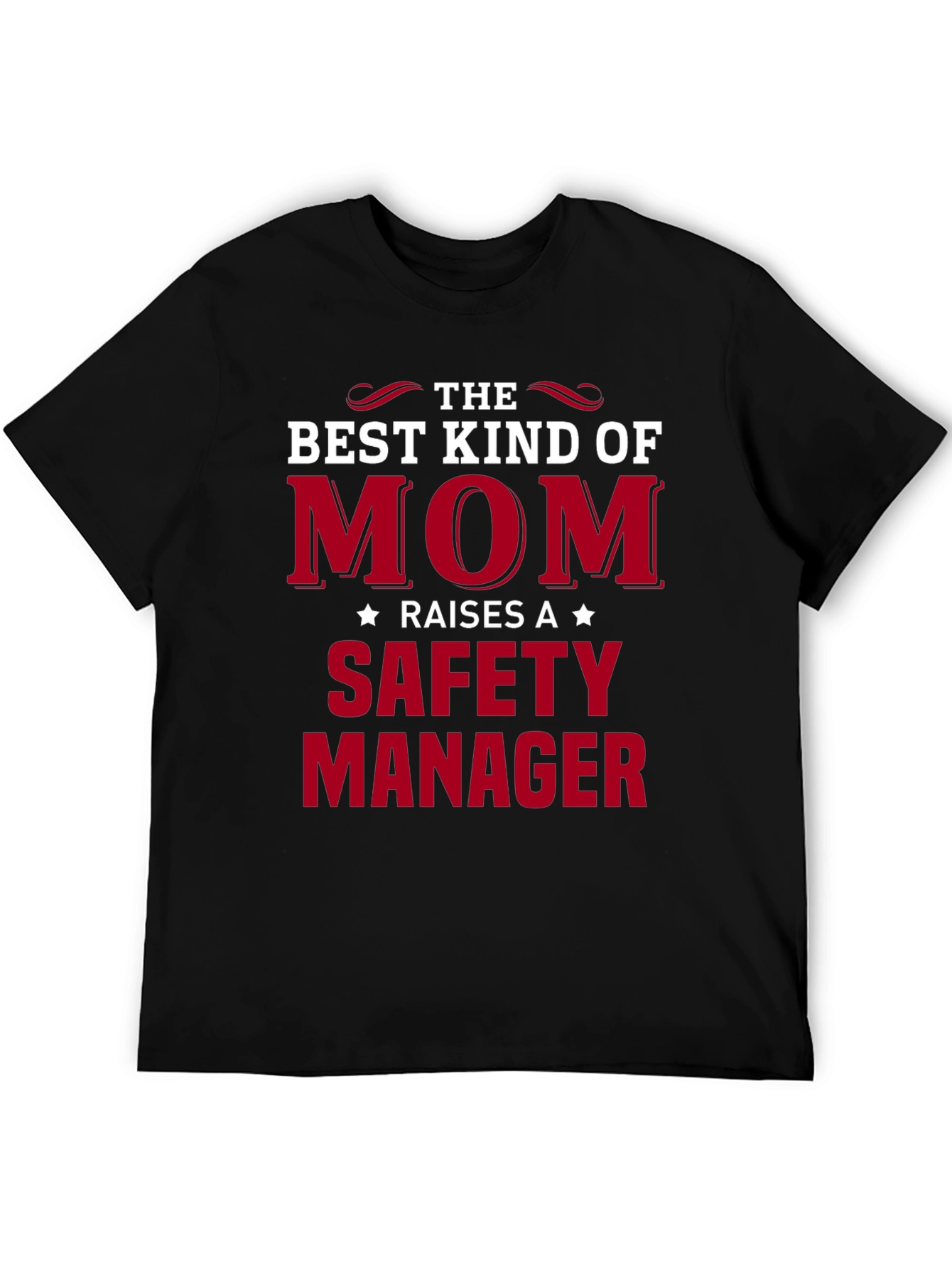 Best Kind of Mom Safety Manager Graphic Tee