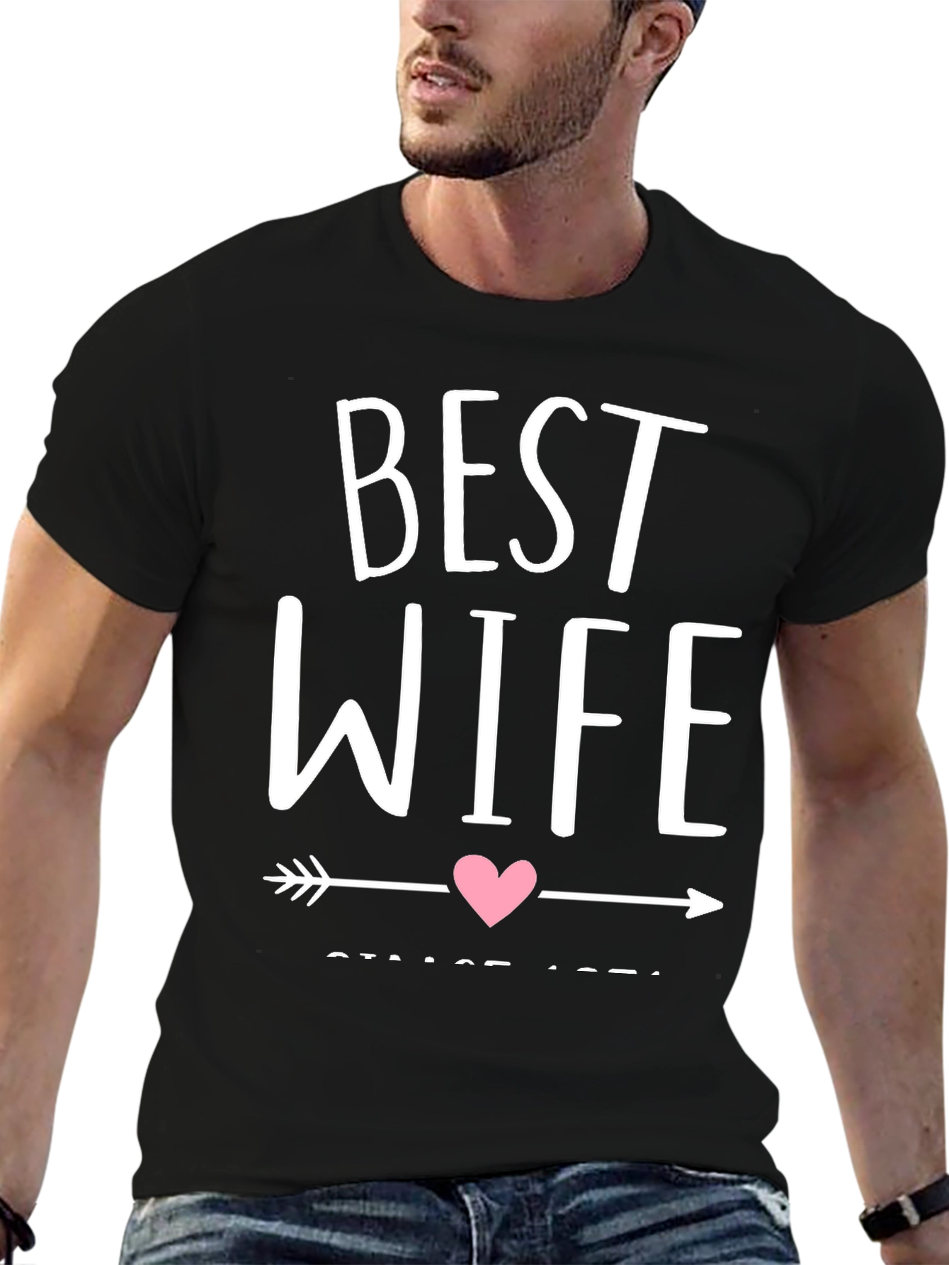 Best Wife Since [Year] T-Shirt - Anniversary Gift