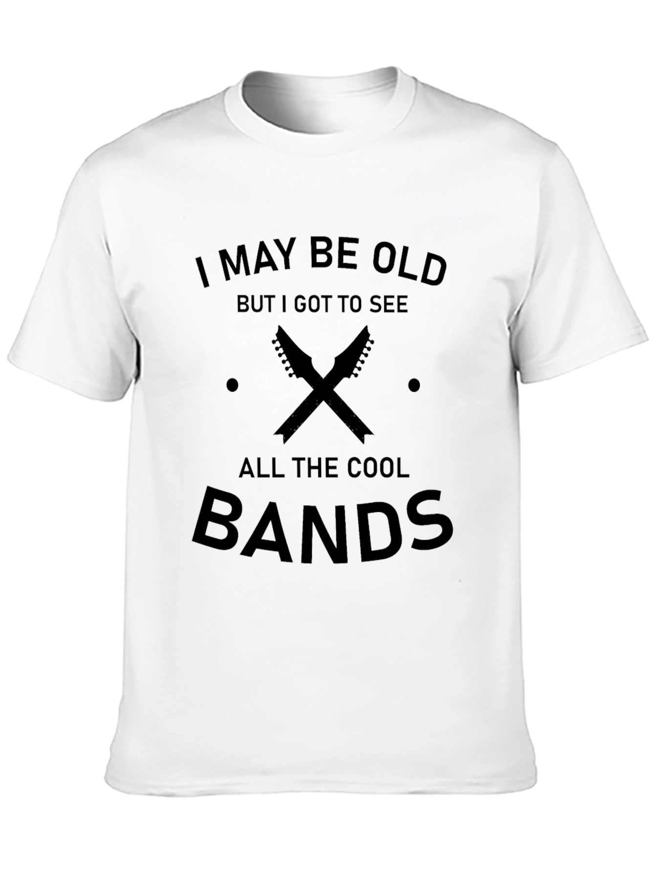I May Be Old Cool Bands Graphic T-Shirt