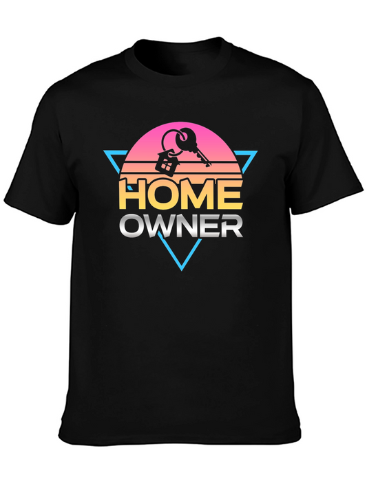 Homeowner T-Shirt