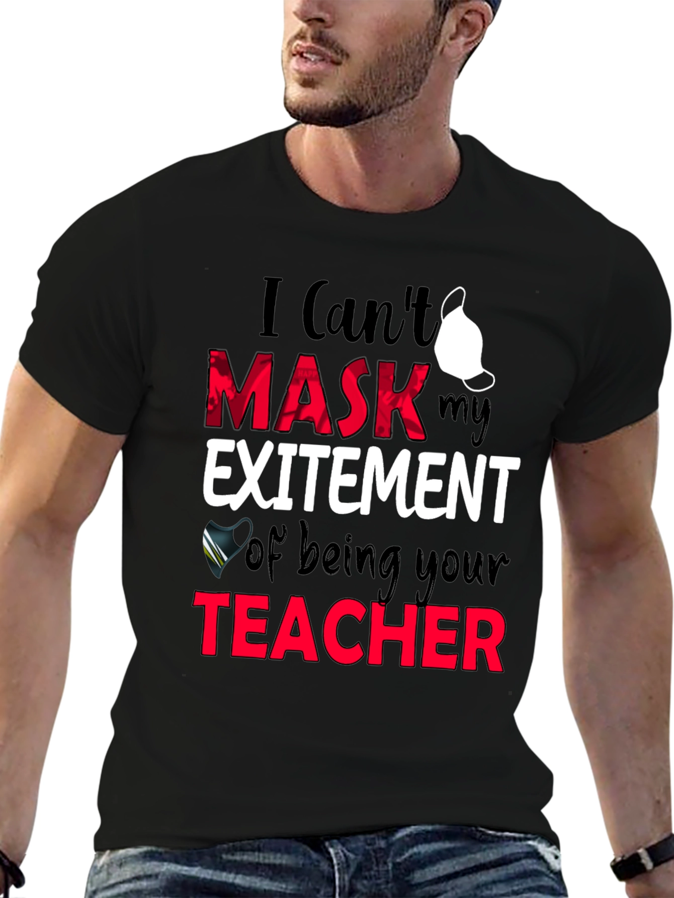 Teacher Mask Excitement T-Shirt