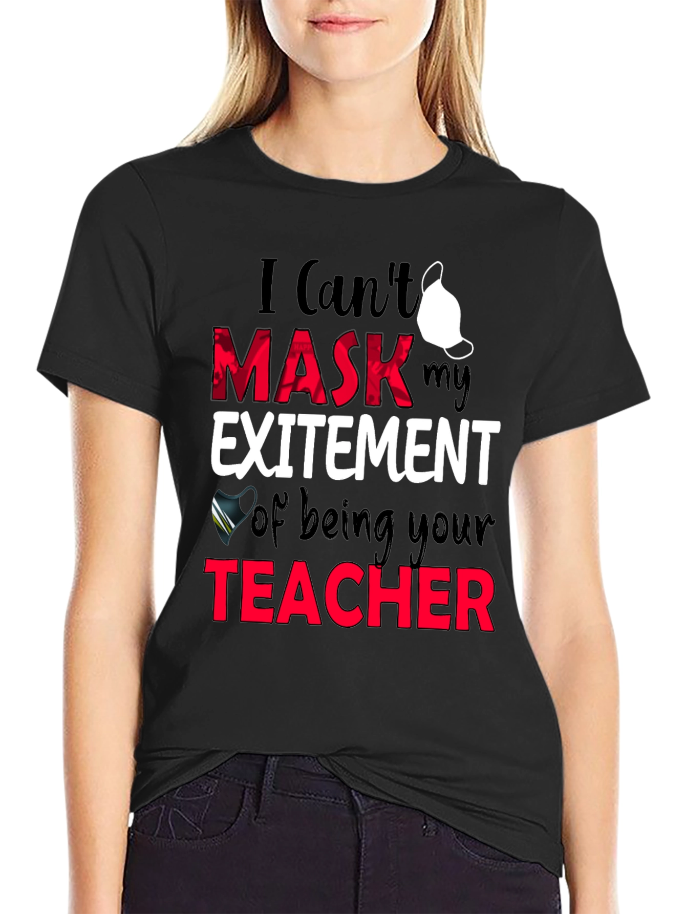 Teacher Mask Excitement T-Shirt
