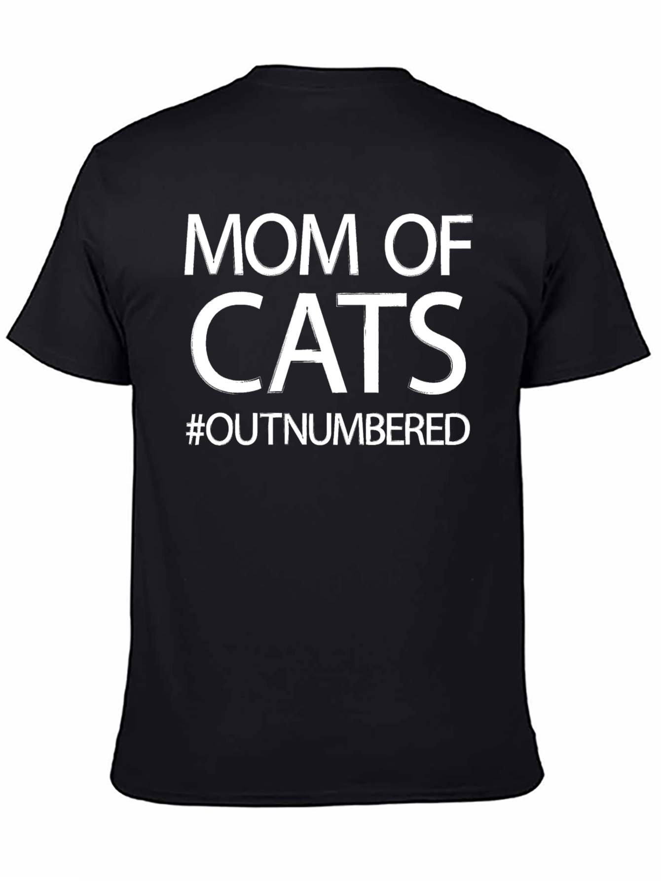 Mom of Cats T-Shirt - #Outnumbered