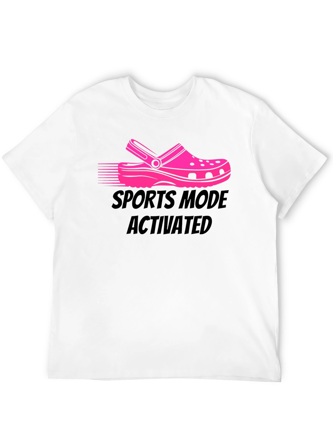 Sports Mode Activated T-Shirt