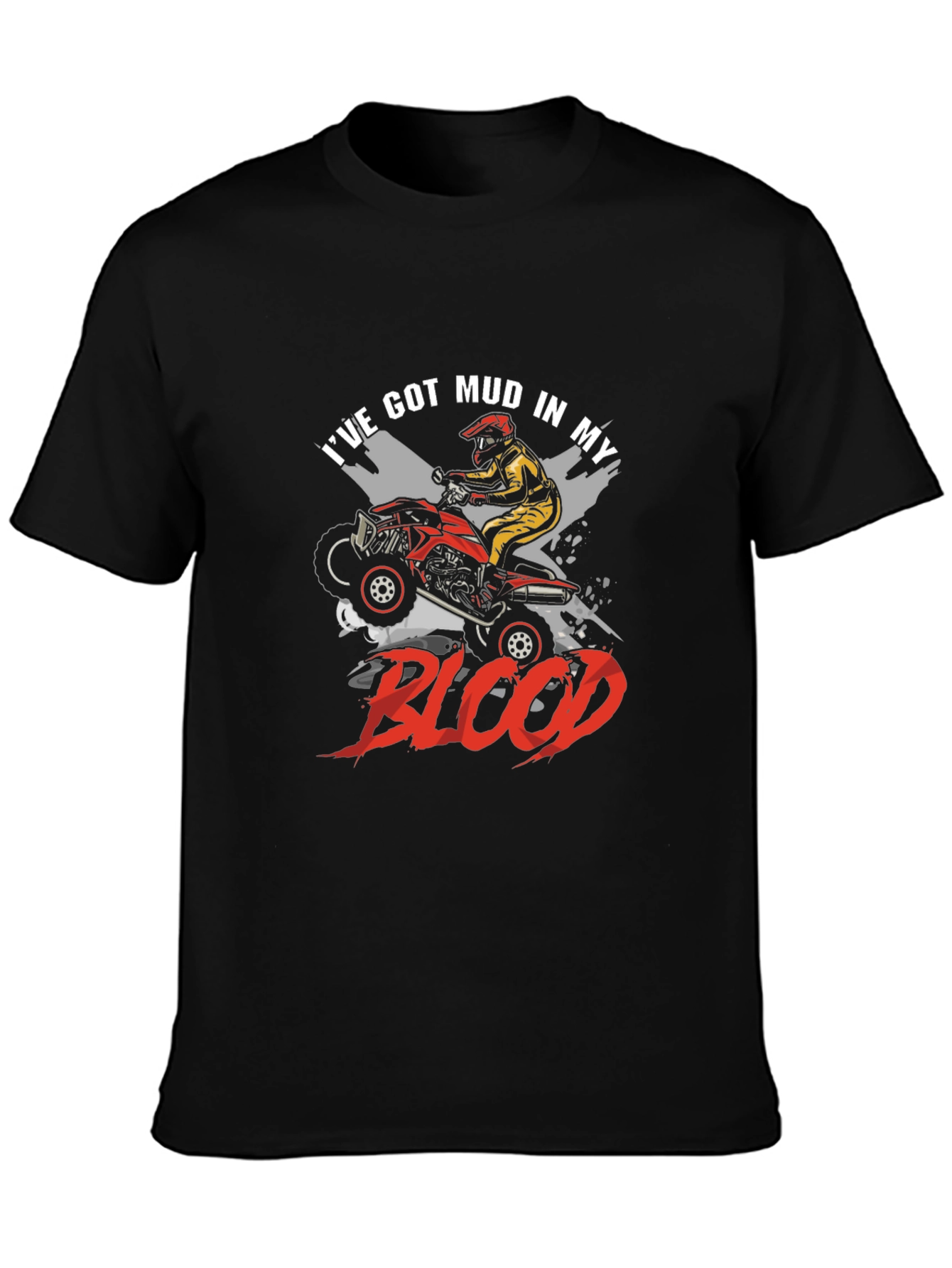 Mud In My Blood ATV T-Shirt