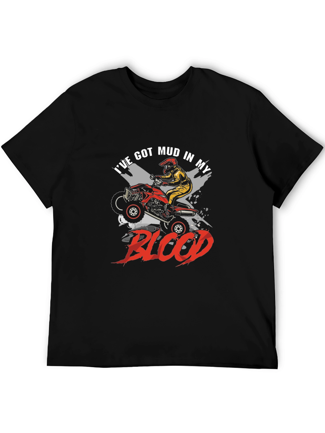 Mud In My Blood ATV T-Shirt