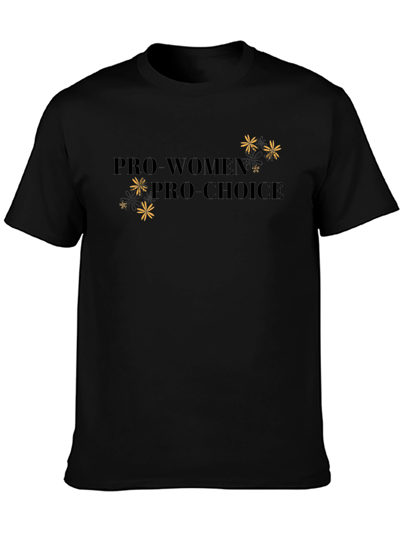 Pro-Women Pro-Choice Graphic Tee