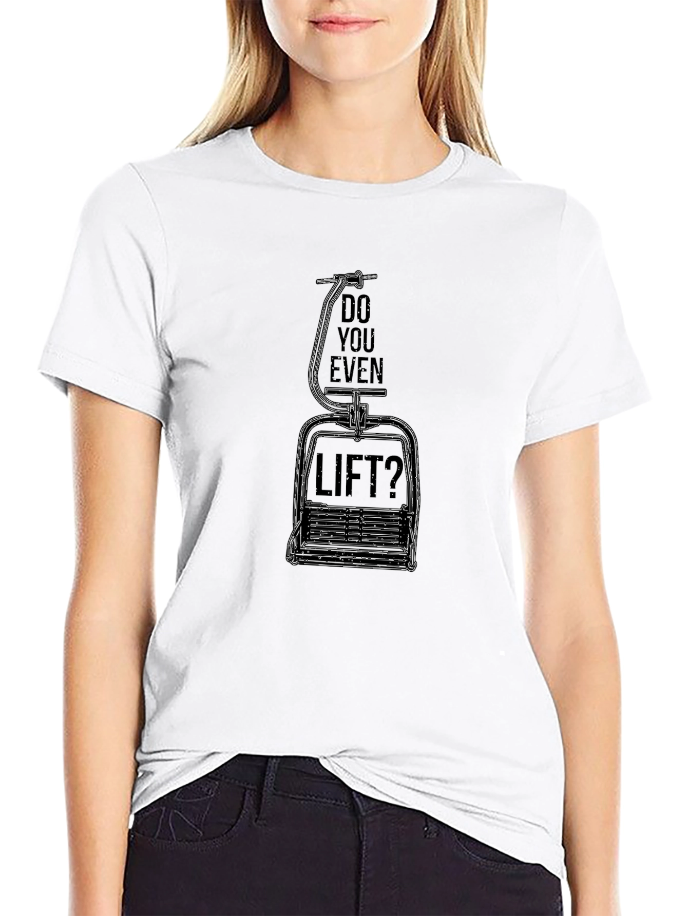 Do You Even Lift? Ski Lift T-Shirt