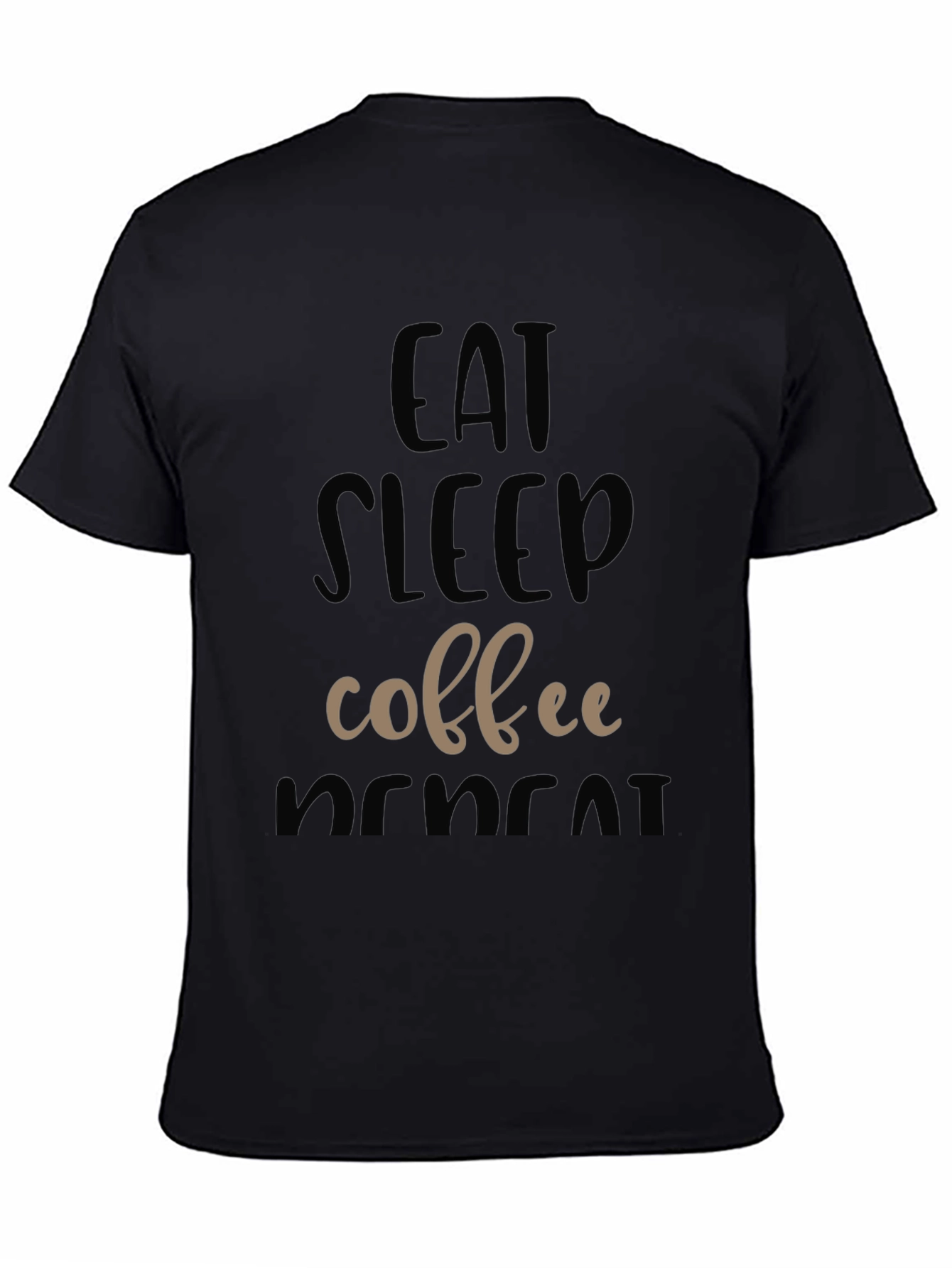 Eat Sleep Coffee Repeat Graphic Tee
