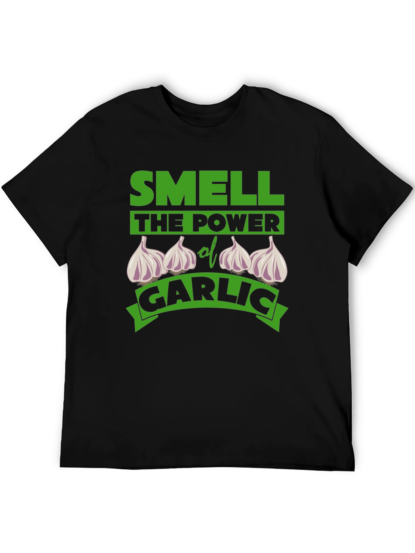 Smell the Power of Garlic Funny T-Shirt