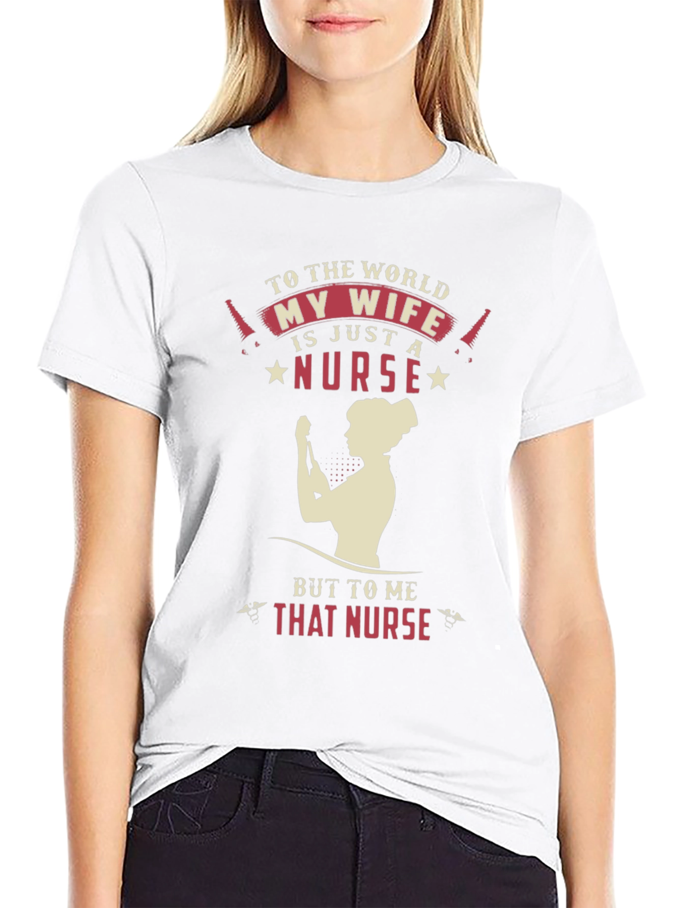 My Wife is a Nurse Graphic T-Shirt