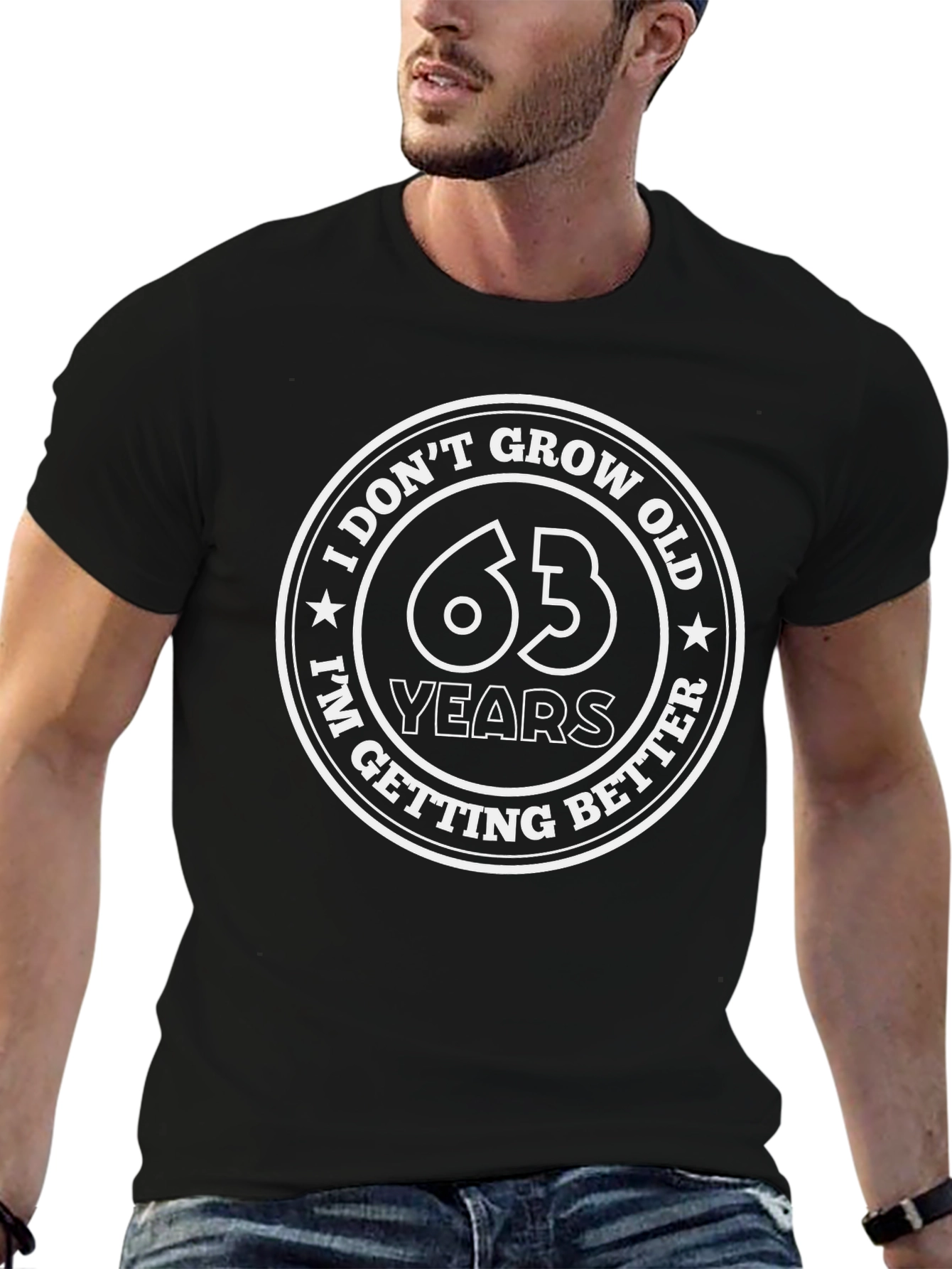 63 Years I Dont Grow Old T-Shirt