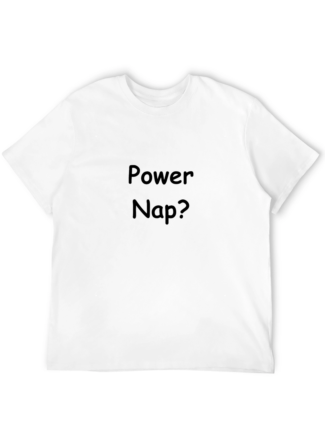 Power Nap T-Shirt - Comfortable & Stylish