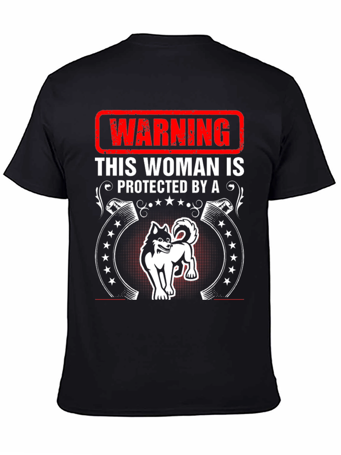 Warning Woman Protected By Dog T-Shirt