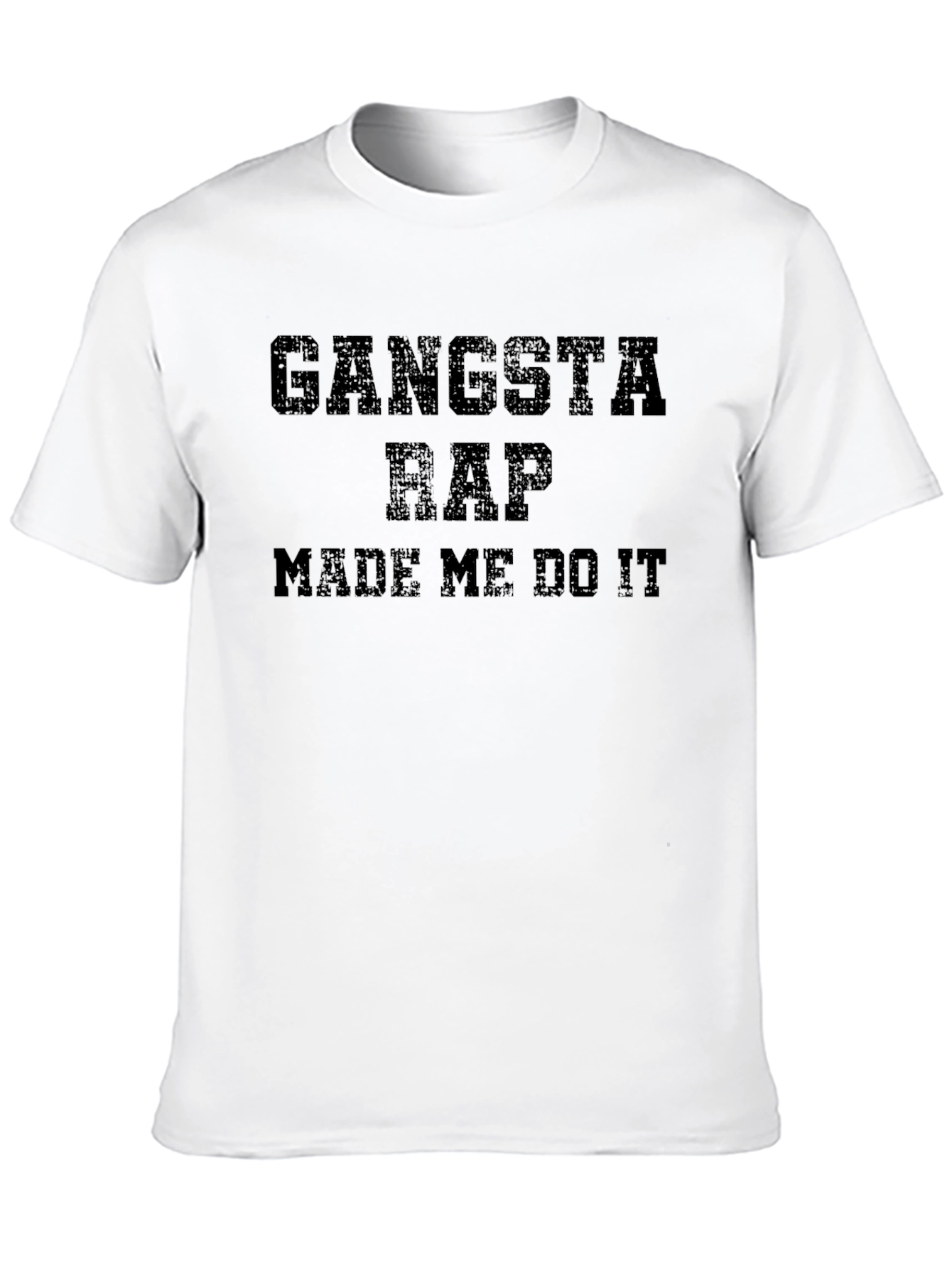 Gangsta Rap Made Me Do It Graphic Tee