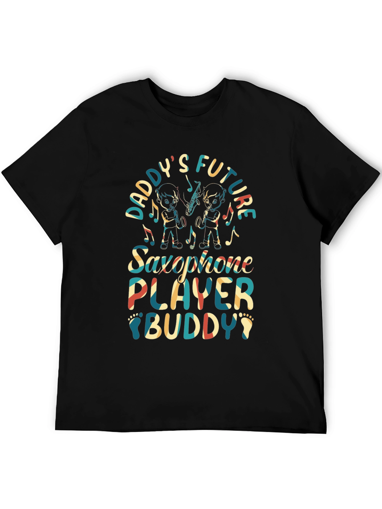 Daddys Future Saxophone Player Buddy T-Shirt