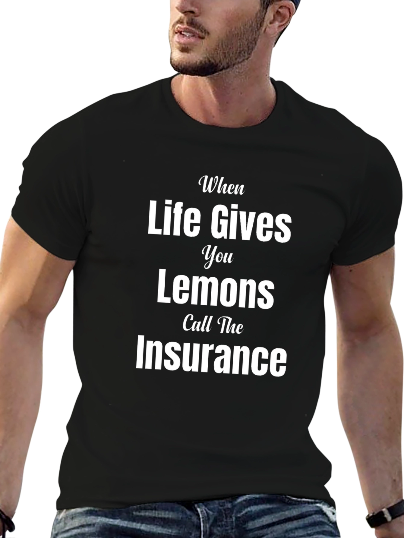 Funny When Life Gives You Lemons T-Shirt