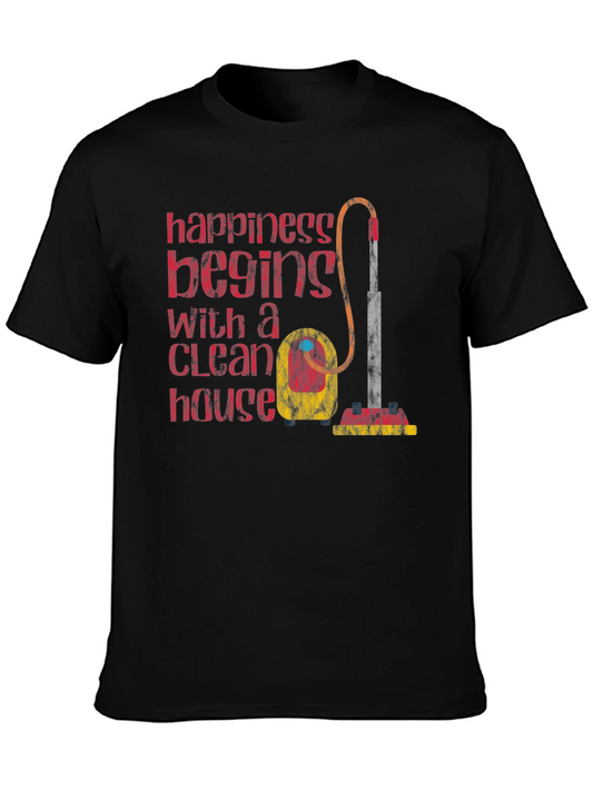 Happiness Begins With Clean House T-Shirt