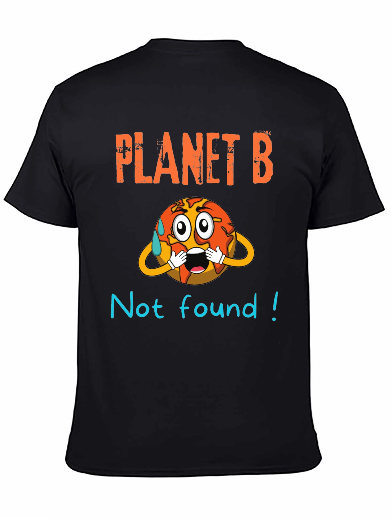 Planet B Not Found Graphic Tee
