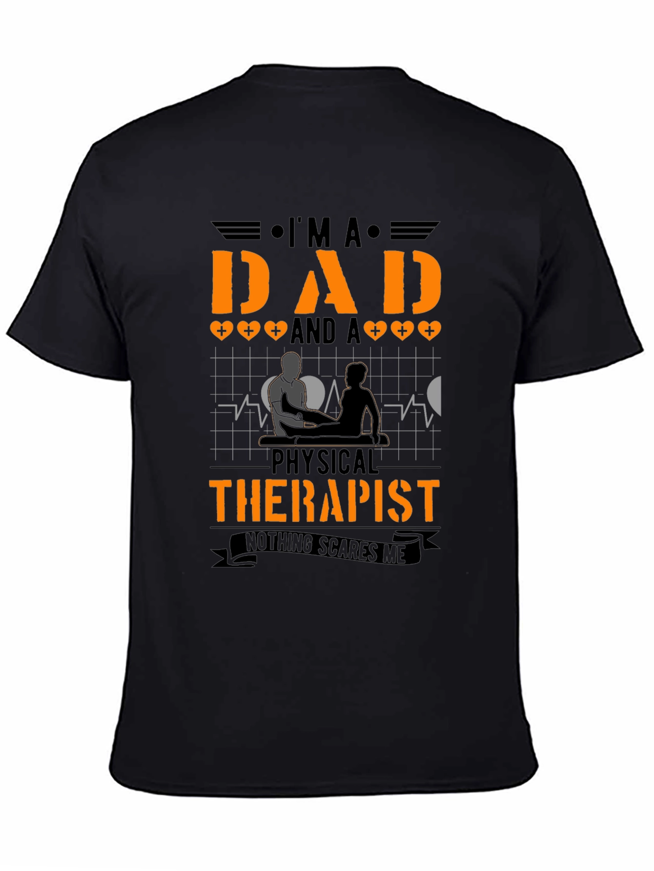 Dad and Physical Therapist Graphic T-Shirt