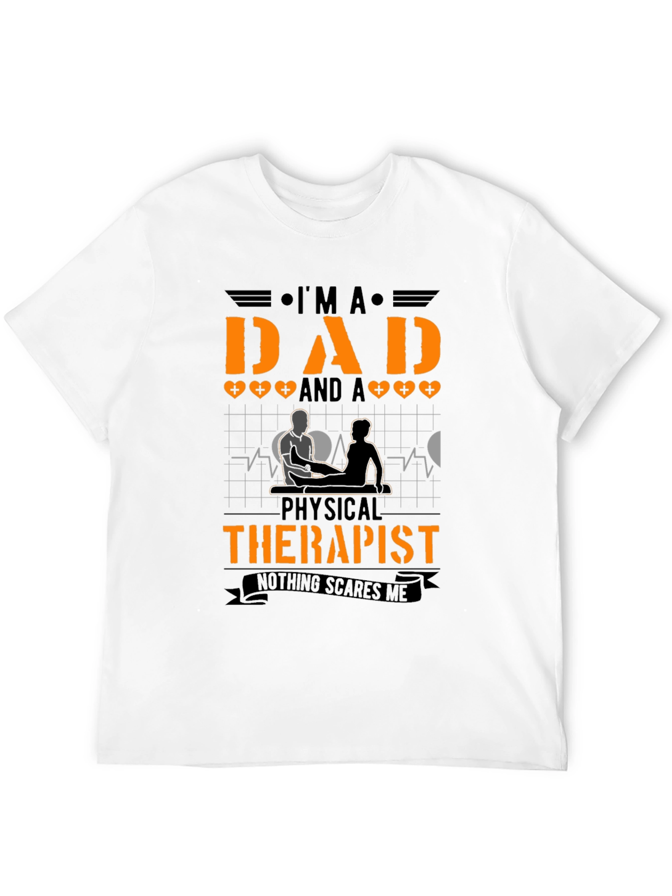 Dad and Physical Therapist Graphic T-Shirt