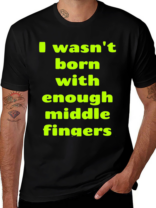 Funny Sarcastic Middle Finger T-Shirt