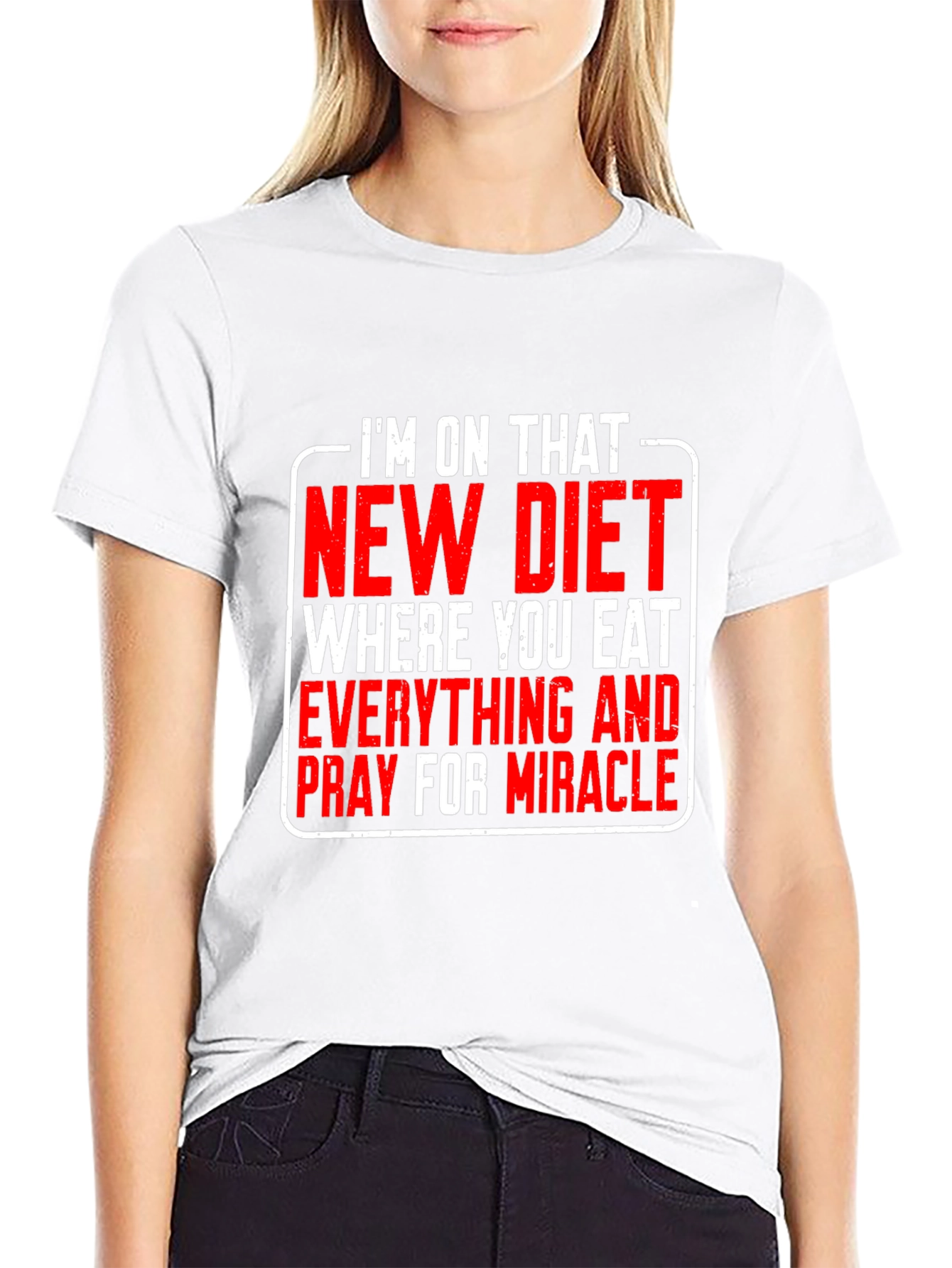 Humorous Diet T-Shirt: Eat Everything & Pray