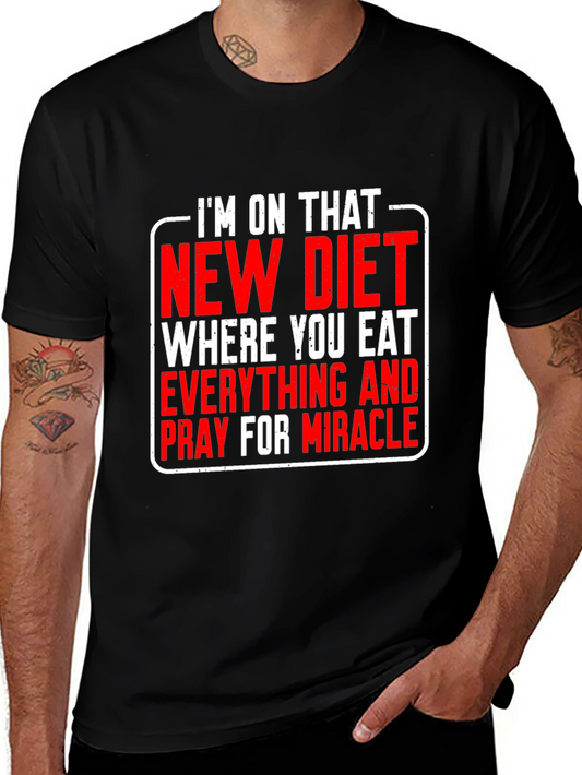 Humorous Diet T-Shirt: Eat Everything & Pray