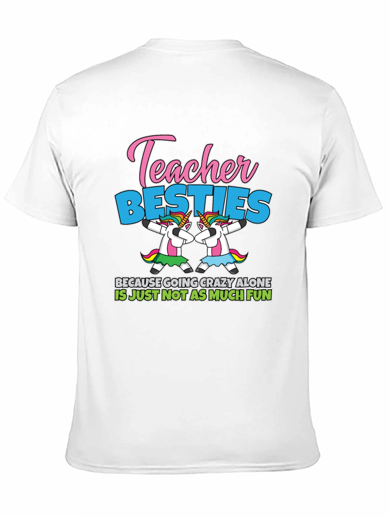Teacher Besties Unicorn T-Shirt