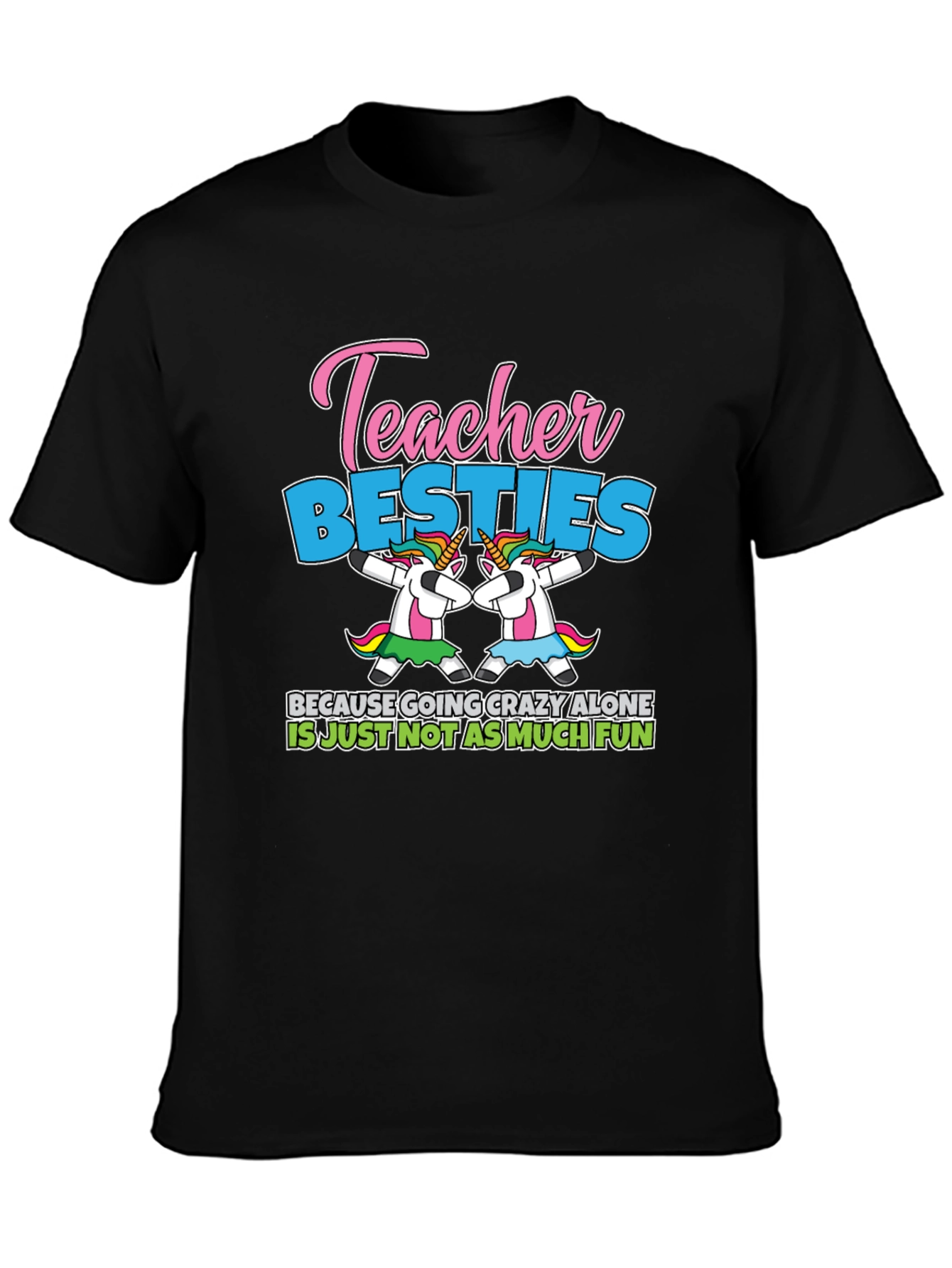 Teacher Besties Unicorn T-Shirt