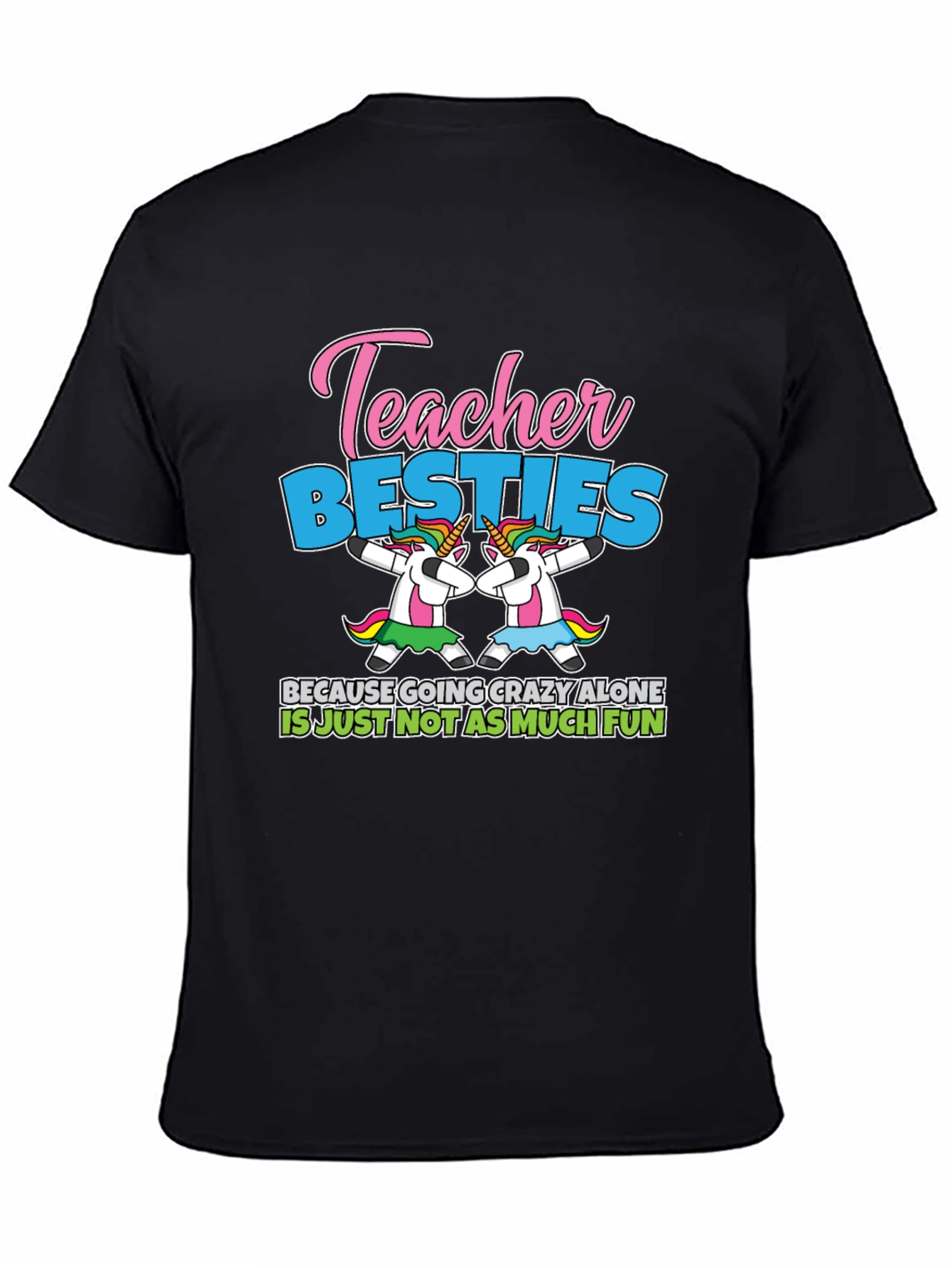 Teacher Besties Unicorn T-Shirt
