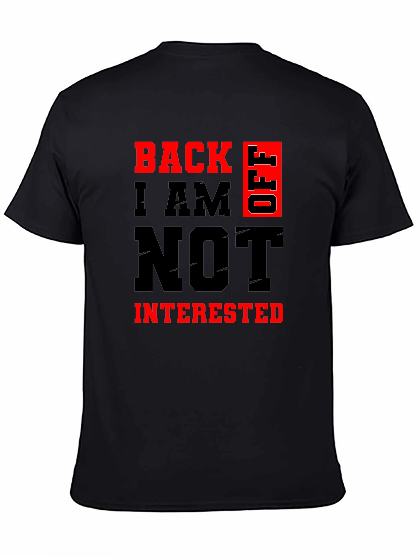 Back Off Graphic Tee - Sarcastic Funny T-Shirt