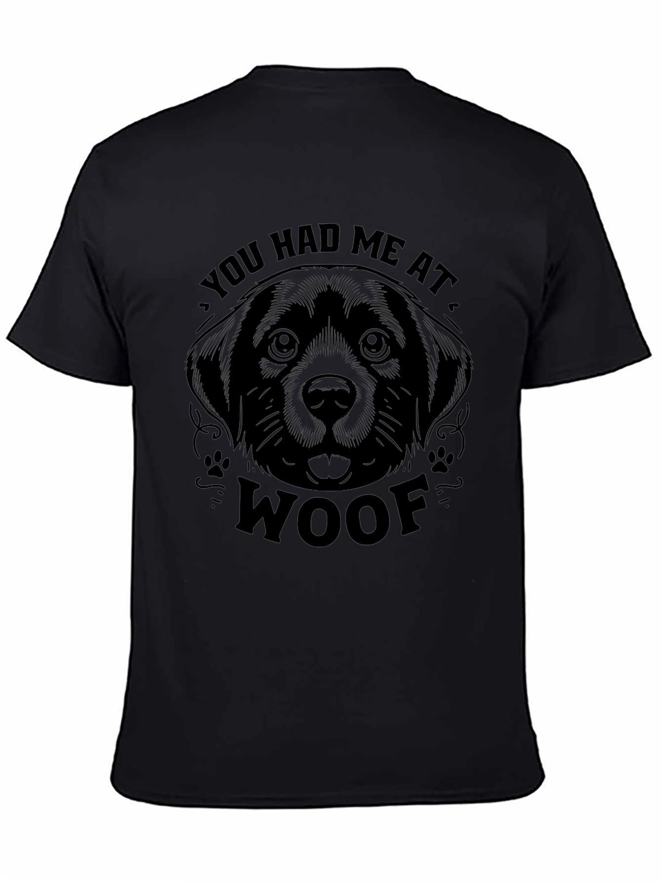 You Had Me at Woof Dog Graphic Tee