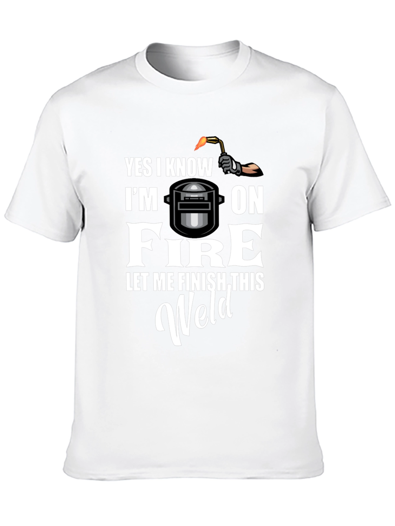 Yes I Know Im On Fire T-Shirt